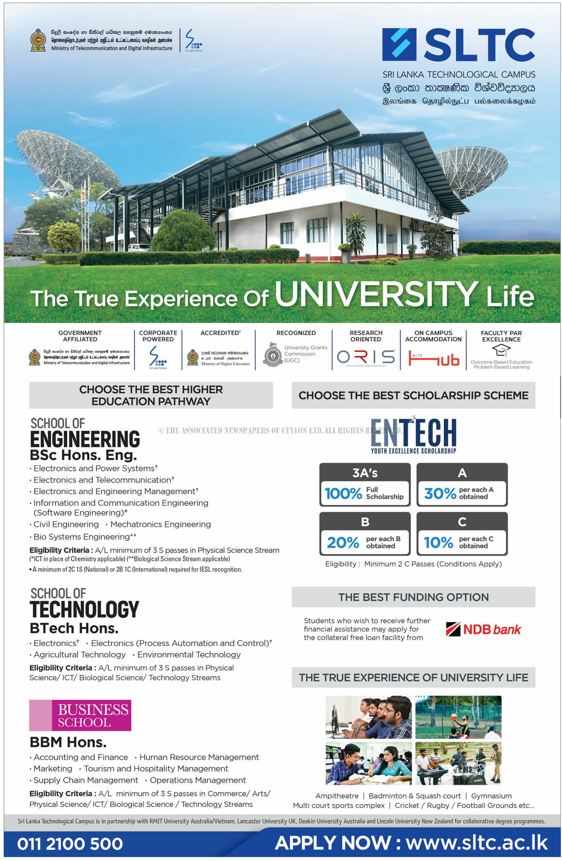 School of Engineering BSc. Hons. Eng, School of Technology BTech Hons, BBM Hons - Sri Lanka Technology Campus